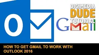 How To Get Gmail To Work With Outlook 2016