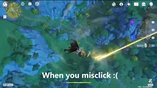 Genshin Impact But I Misclick