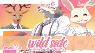 WILD SIDE - BEASTARS OP [KARAOKE EN ESPAÑOL/ENMANUELDSITE]🌙