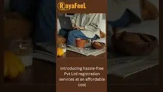 Kickstart Your Business Journey in Pune with Rayafeel's Pvt Ltd Registration Services!