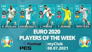 PES 2021 myClub | Featured Players | EURO 2020 POTW | 08.07.2021