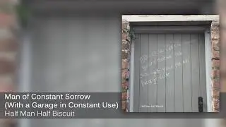 Half Man Half Biscuit - Man of Constant Sorrow (With a Garage in Constant Use) [Official Audio]