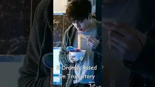 Top 9 K-Dramas Based On True Story 