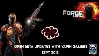 The Forge Arena Exodus Update Review September 2018 🎮👀