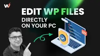 How to View & Edit WordPress Site Files on Your Computer (Mac & Windows)