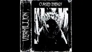 Vermillion - Cursed Energy [PHONK]