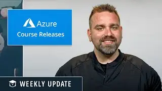 A Flood of New Azure Content! – Weekly Update