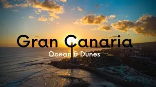 Gran Canaria from Above - Ocean and Dunes (DJI Mini 2 Cinematic)