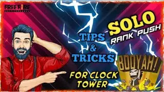 ||TIPS AND TRICKS ||RANK PUSH ||BOOYAH ||CLOCK TOWER LANDING