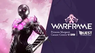 Warframe Quest To Conquer Cancer 2022 Kickoff & Rewards Explainer! New Items & Other Rewards