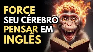 😱 Método INFALÍVEL para ficar FLUÊNTE em INGLÊS  - ( Aulão completo ) #81
