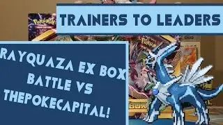 Rayquaza EX Collection Box Battle VS ThePokeCapital!!!IT'S A SECRET TO EVERYBODY