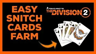 Division 2 Snitch cards easy farm