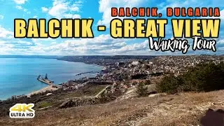 BALCHIK - Great View