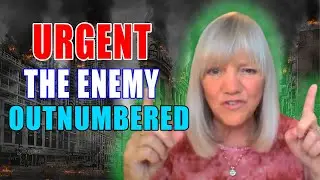Deborah Williams | Prophetic Word | The Enemy Is Outnumbered and Surrounded!