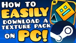 (PC) How To EASILY Download A Texture Pack For Geometry Dash In 3 MINUTES!
