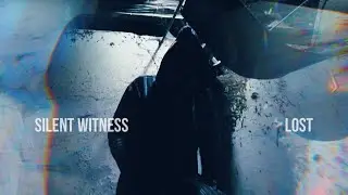 Silent Witness LOST feat. Studnitzky