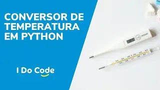 Conversor de Temperatura em Python