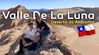 Deserto do Atacama | Valle de la Luna