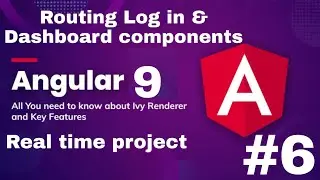 Angular Routing with Log in & Dashboard l Material Design Installation(Part 6) real time project🔥🔥🔥