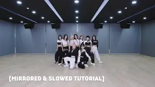 Kep1er (케플러) - We Fresh (Mirrored & Slowed Tutorial)