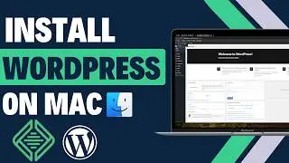 How to Install WordPress Locally on MacOS for Beginners from Scratch | 2024