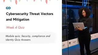 Module quiz: Security, compliance and identity Quiz Answers