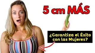¡5 cm MÁS! ¿Sirve para Atraer Mujeres y ser Mas Seguro?