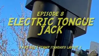 Episode 8 - Electric trailer tongue jack installation.