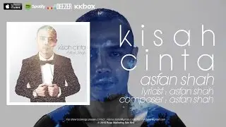 (OST SHHH I LOVE YOU) Asfan Shah - Kisah Cinta [Official Lyrics Video]