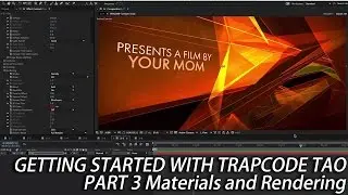 Trapcode Tao Part 3 Materials and Rendering