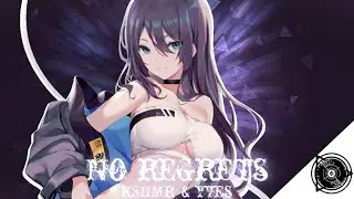 Nightcore - No Regrets