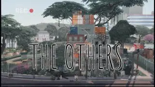 THE OTHERS - EPISODE 1 / SIMS 4