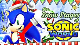 The Snow Stages of Sonic World (Christmas 2019 Remastered)