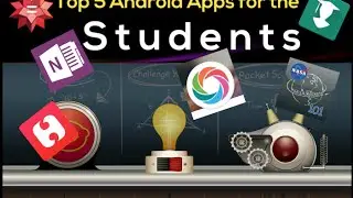 Top 5 andriod apps for student