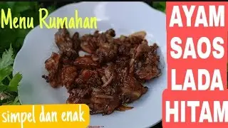RESEP AYAM SAOS LADA HITAM