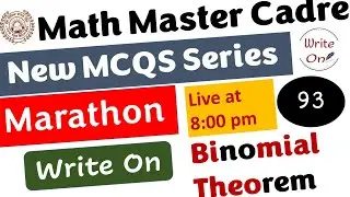 Math Master Cadre | Binomial Theorem | Most Important MCQs |Ch-09 |New Classes|Deeply Explained