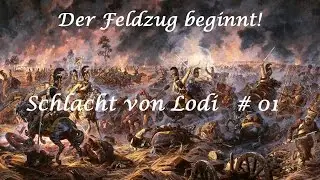Napoleons Schlachten #01 Schlacht von Lodi