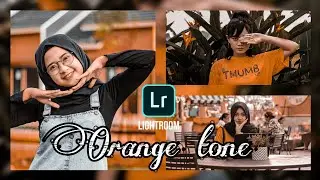 Tutorial edit foto selebgram | lightroom tutorial | tutorial orange tone