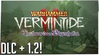 Shadows Over Bogenhafen First Look - Vermintide 2 (Legend 1.2)