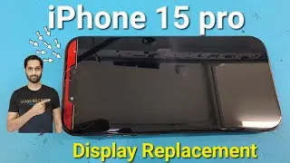 iPhone 15 Pro Screen Replacement. iphone 15pro display change.