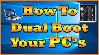 Dual Boot your Computer | Two O/S on one Computer