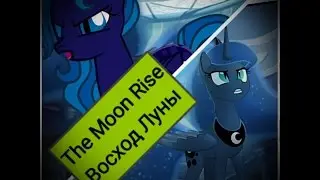 The Moon Rises (Rus)