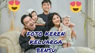 Wowww foto keren keluarga bensu