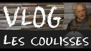 Les coulisses de l'Atelier Cave - #vlog