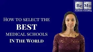 Best Medical Schools in the World | BeMo Academic Consulting