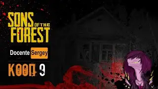 Sons Of The Forest - Как Победить Босса Демона -9 #sonsoftheforest