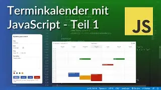Terminkalender mit JavaScript programmieren - Teil 1