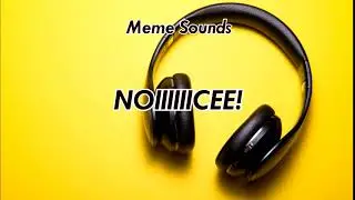 Noice | Meme Sounds | MIC Sounds
