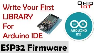 Ditch Your Arduino IDE Tabs: Write Libraries